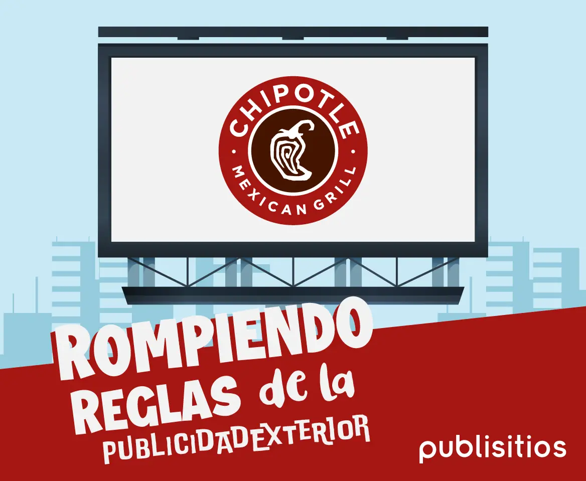 HOW CHIPOTLES SALES SPIKED BECAUSE OF A 16 WORD BILLBOARD