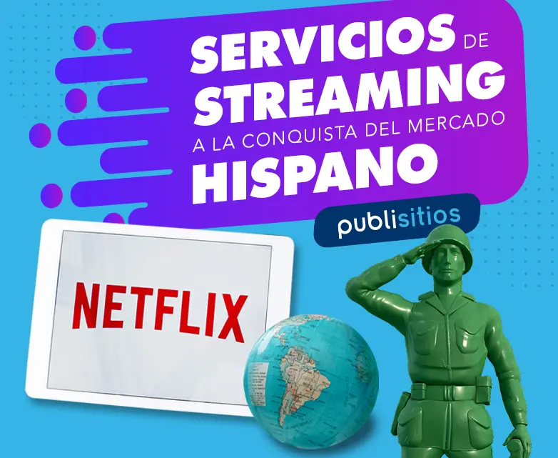 Streaming Services Want To Conquer the Hispanic Market 