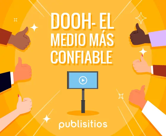 DOOH-THE MUST TRUSTED MEDIUM