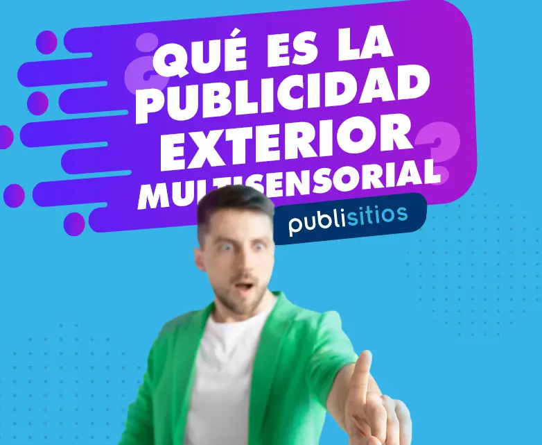 WHAT IS MULTISENSORY OOH ADVERTISING?